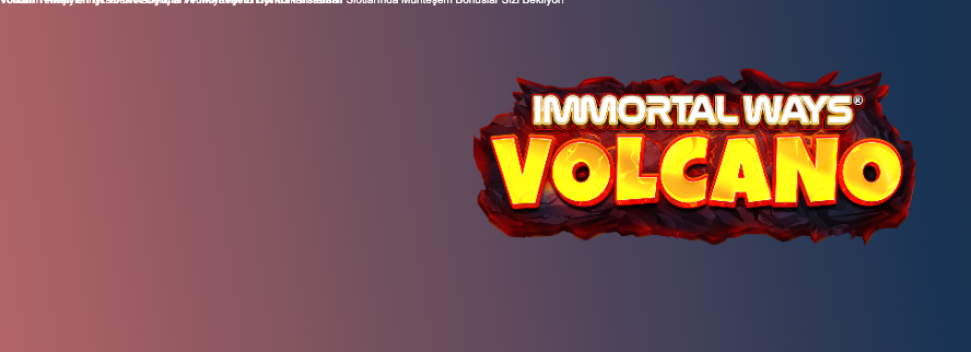 Volkan Temalı En İyi 10 Slot Oyunu ve Muhteşem Bonus Fırsatları! Thumbnail
